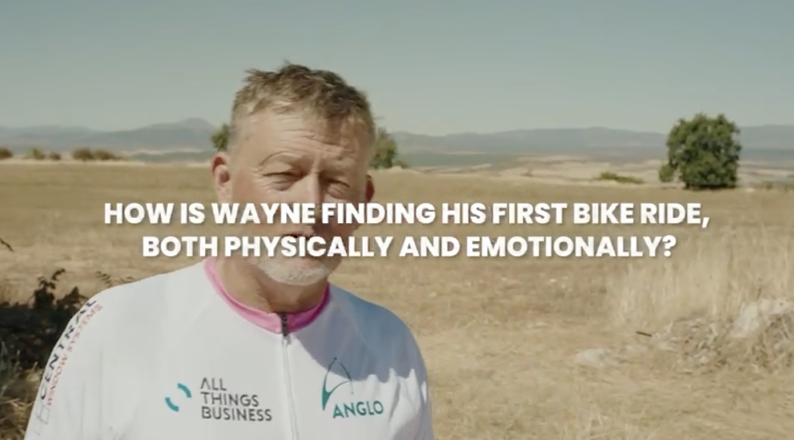 Wayne: How are you finding your first bike ride, both physically and emotionally.